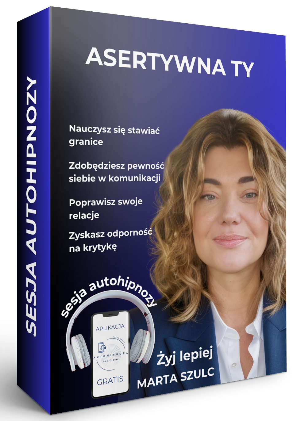 Okładka nagrania autohipnozy Asertywna Ty – sesja wspierająca stawianie granic, pewność siebie i świadome relacje