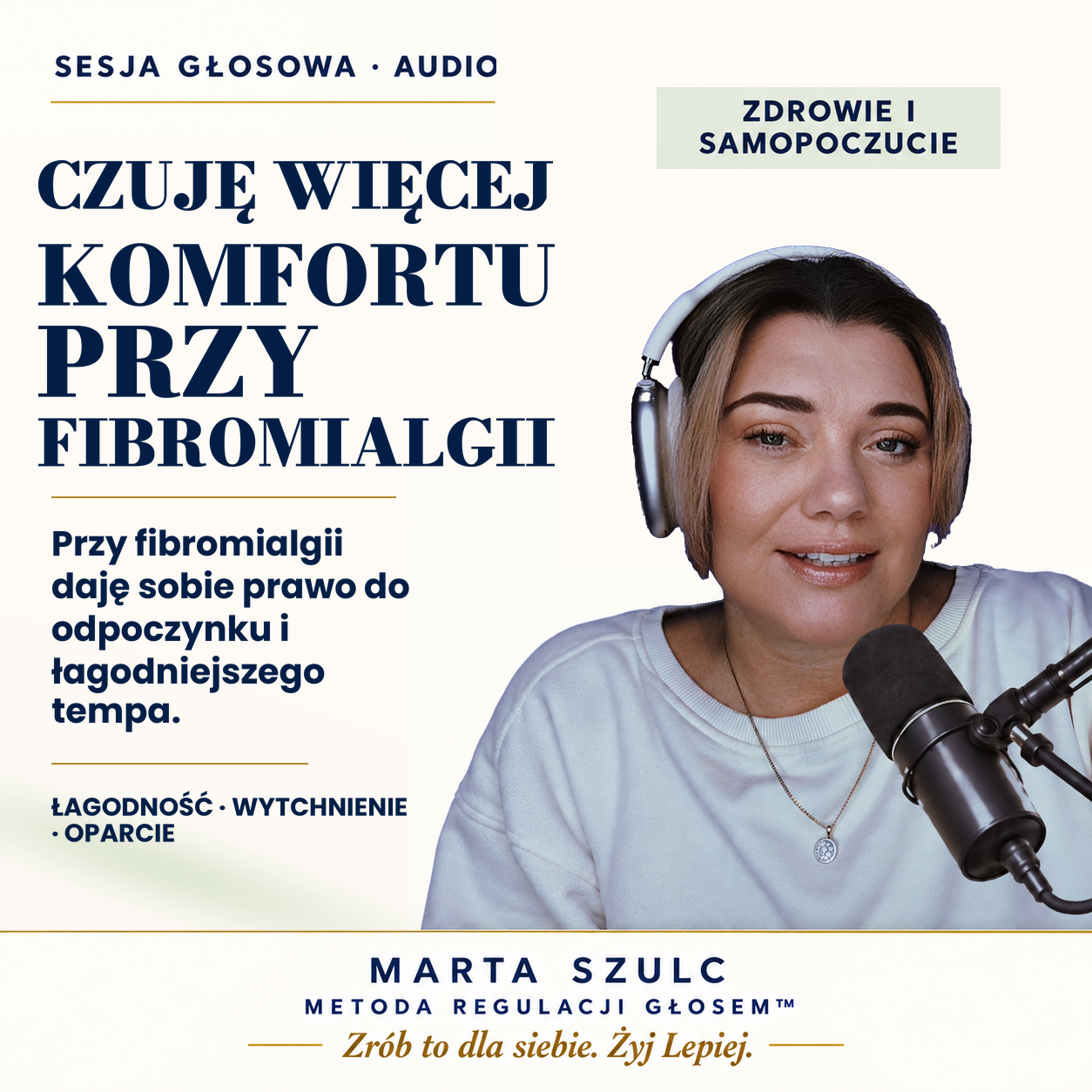 Okładka sesji głosowej Czuję więcej komfortu przy fibromialgii, wspierającej ukojenie i odpoczynek obok leczenia.
